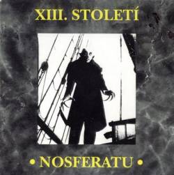 XIII. Století : Nosferatu